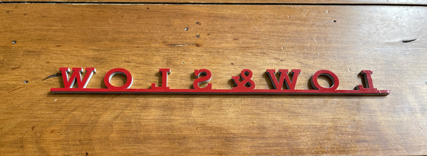 Low&Slow rear hatch stainless steel script