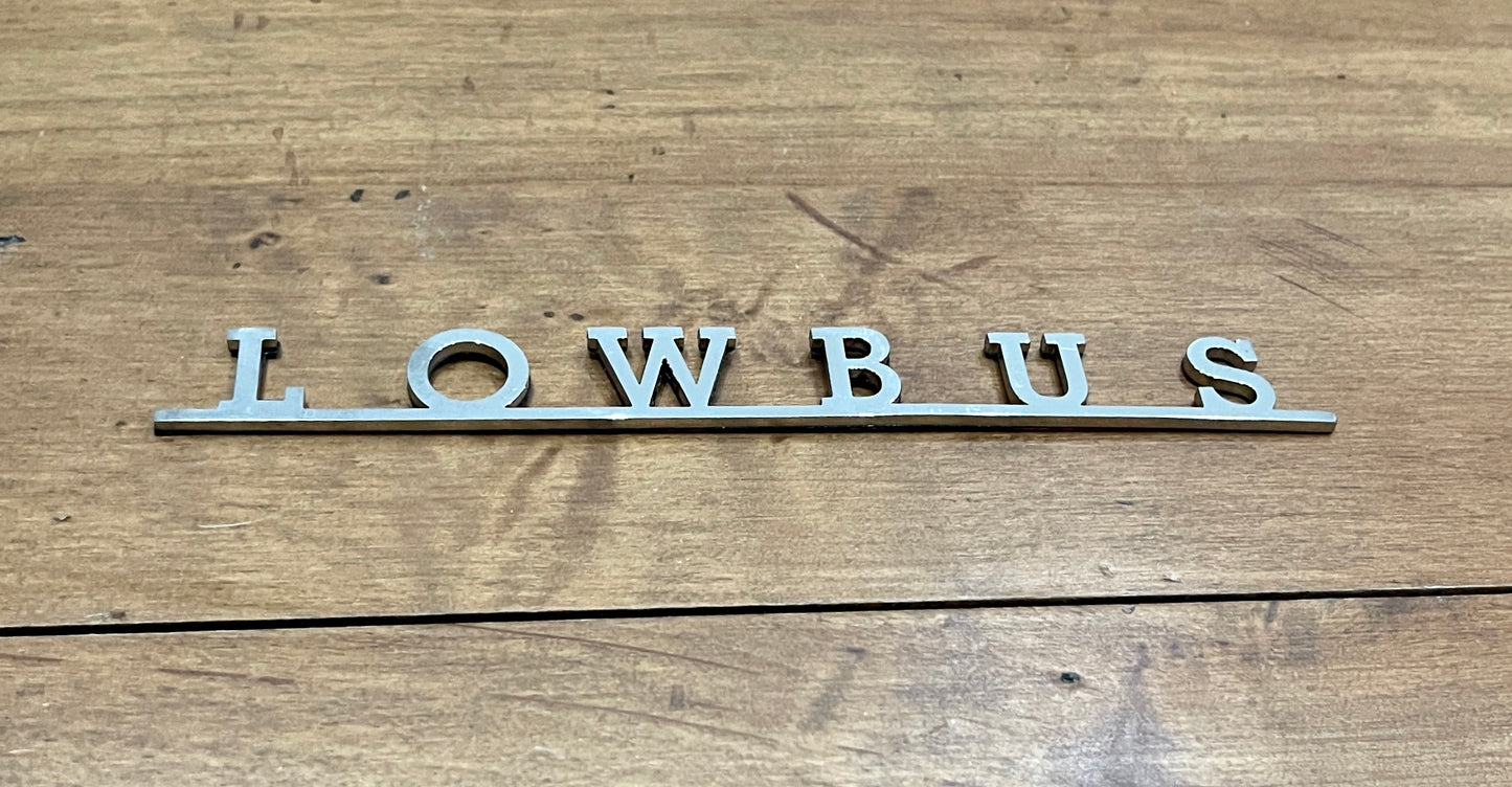 LOWBUS Stainless Steel Script